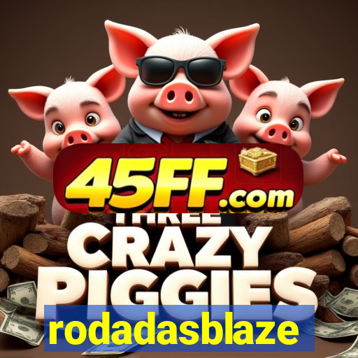 rodadasblaze