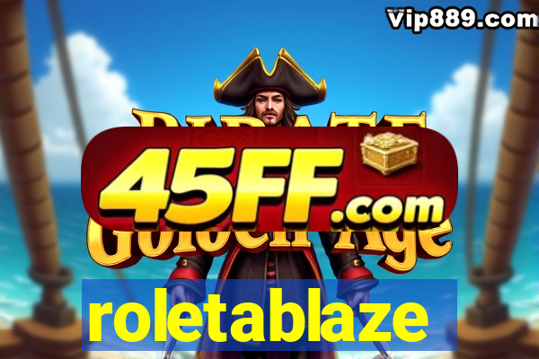 roletablaze