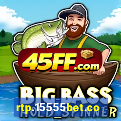 rtp.15555bet.com