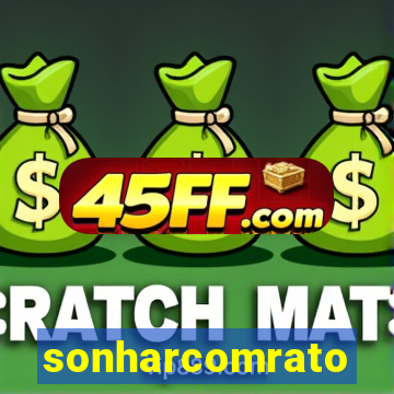sonharcomrato