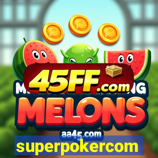 superpokercom