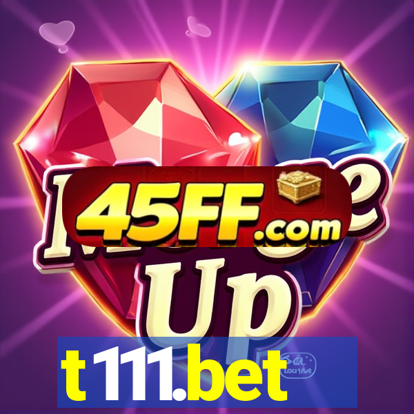 t111.bet