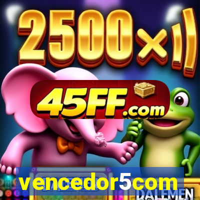 vencedor5com