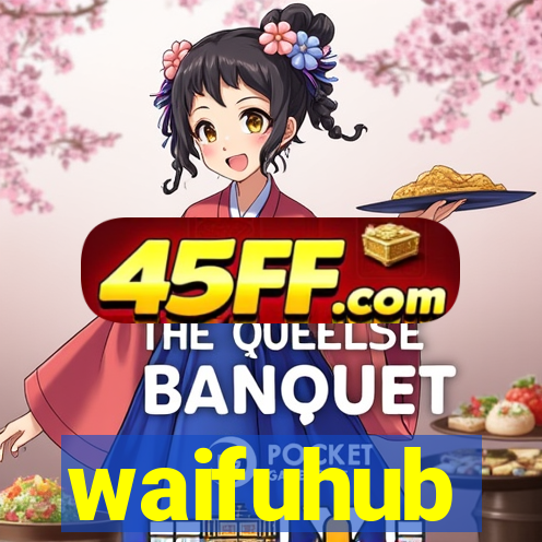 waifuhub