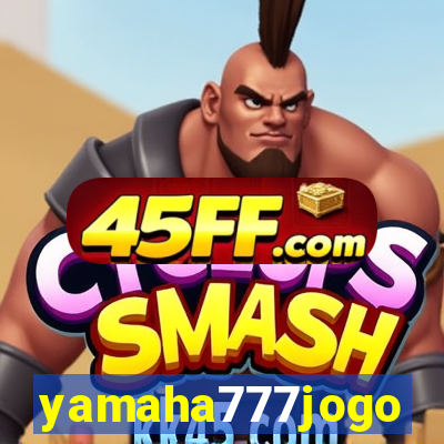 yamaha777jogo