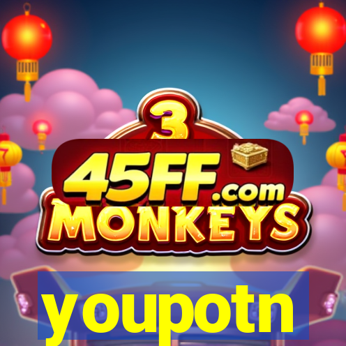 youpotn