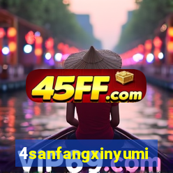 4sanfangxinyuming.com