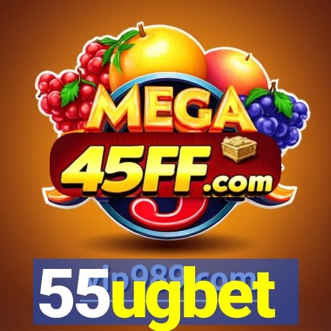 55ugbet
