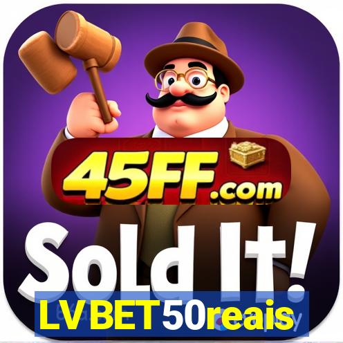 LVBET50reais