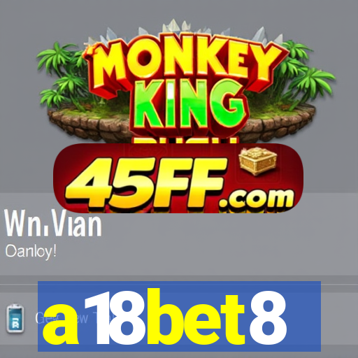 a18bet8