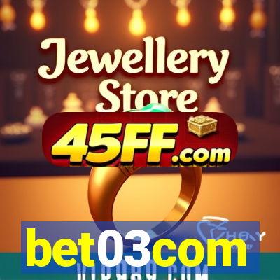 bet03com