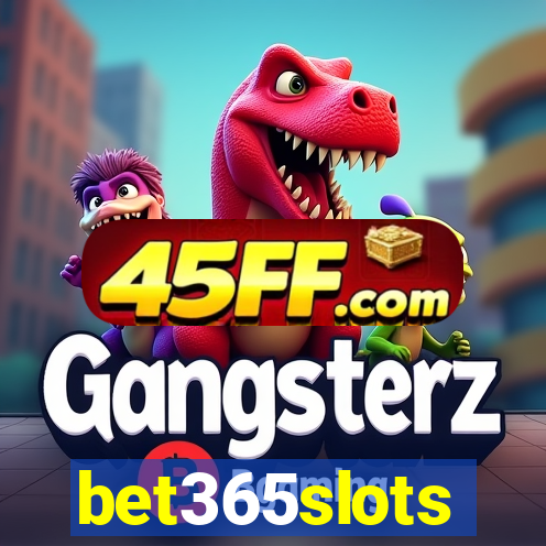bet365slots