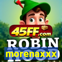 morenaxxx