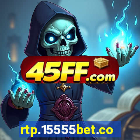 rtp.15555bet.com
