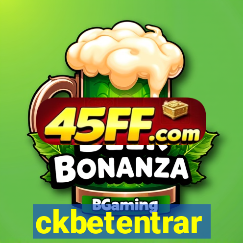 ckbetentrar