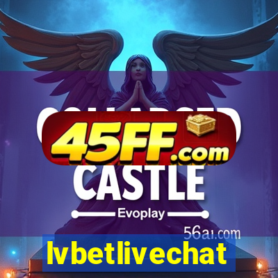 lvbetlivechat
